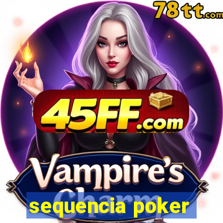 sequencia poker